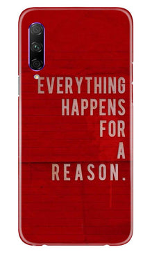 Everything Happens Reason Mobile Back Case for Honor 9x Pro (Design - 378)