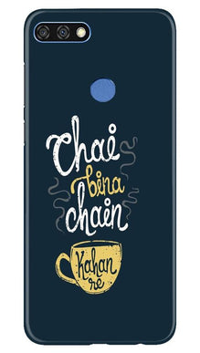 Chai Bina Chain Kahan Mobile Back Case for Huawei 7C  (Design - 144)