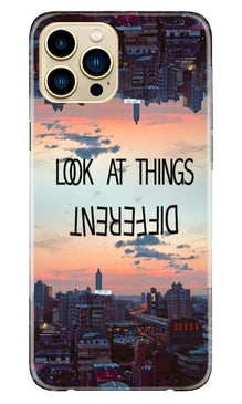 Look at things different Mobile Back Case for iPhone 13 Pro Max (Design - 99)