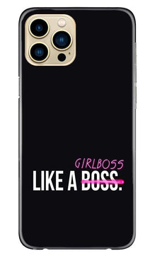 Like a Girl Boss Mobile Back Case for iPhone 13 Pro Max (Design - 265)