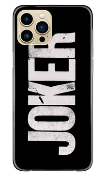 Joker Mobile Back Case for iPhone 13 Pro Max (Design - 327)