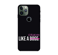 Like a Girl Boss Mobile Back Case for iPhone 11 Pro logo cut (Design - 265)