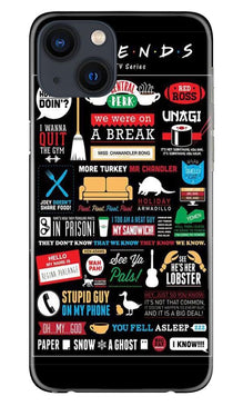 Friends Mobile Back Case for iPhone 13  (Design - 145)