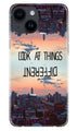 Look at things different Case for iPhone 14