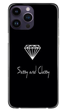 Sassy and Classy Mobile Back Case for iPhone 14 Pro Max (Design - 233)