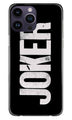 Joker Mobile Back Case for iPhone 14 Pro (Design - 289)