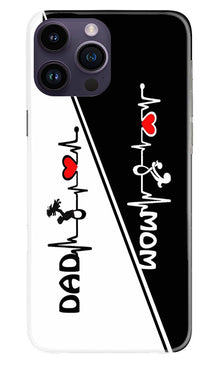 Love Mom Dad Mobile Back Case for iPhone 14 Pro Max (Design - 344)