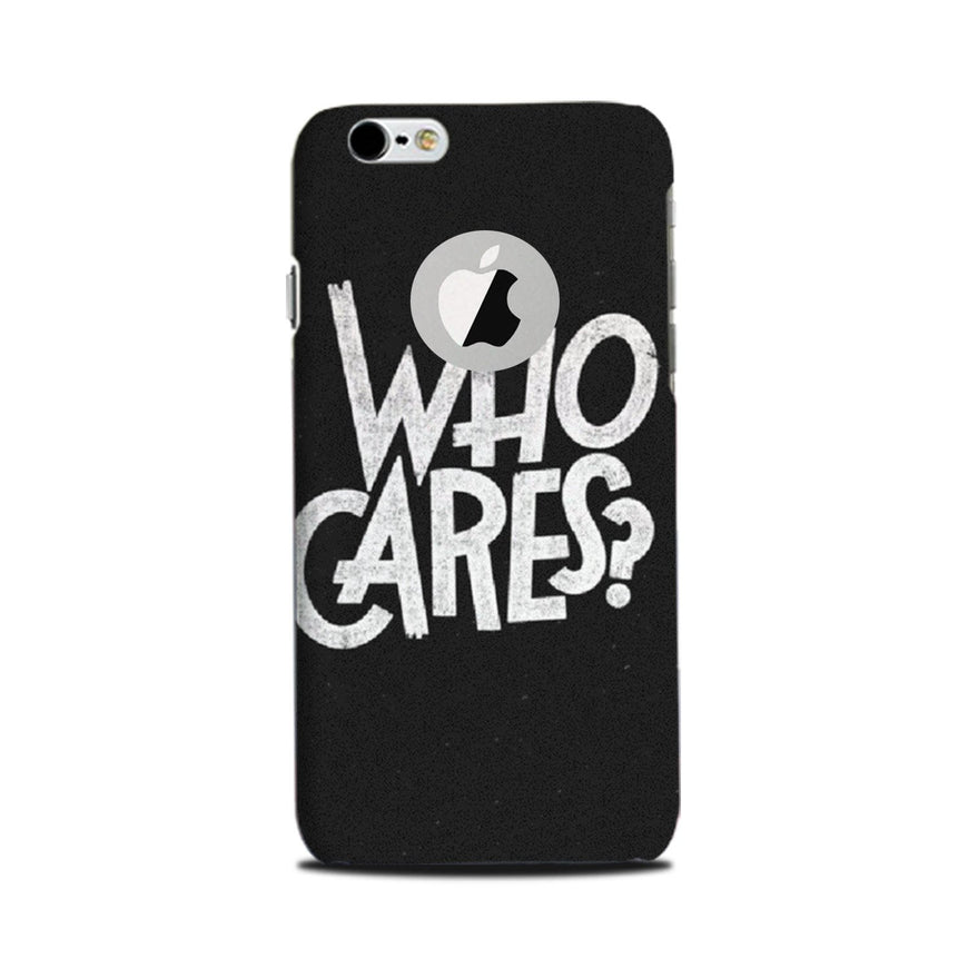 Who Cares Case for iPhone 6 / 6s logo cut 
