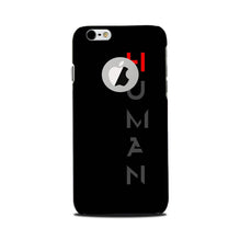 Human Mobile Back Case for iPhone 6 / 6s logo cut   (Design - 141)