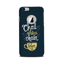 Chai Bina Chain Kahan Mobile Back Case for iPhone 6 Plus / 6s Plus logo cut   (Design - 144)