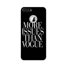 More Issues than Vague Mobile Back Case for iPhone 7 Plus logo cut (Design - 74)