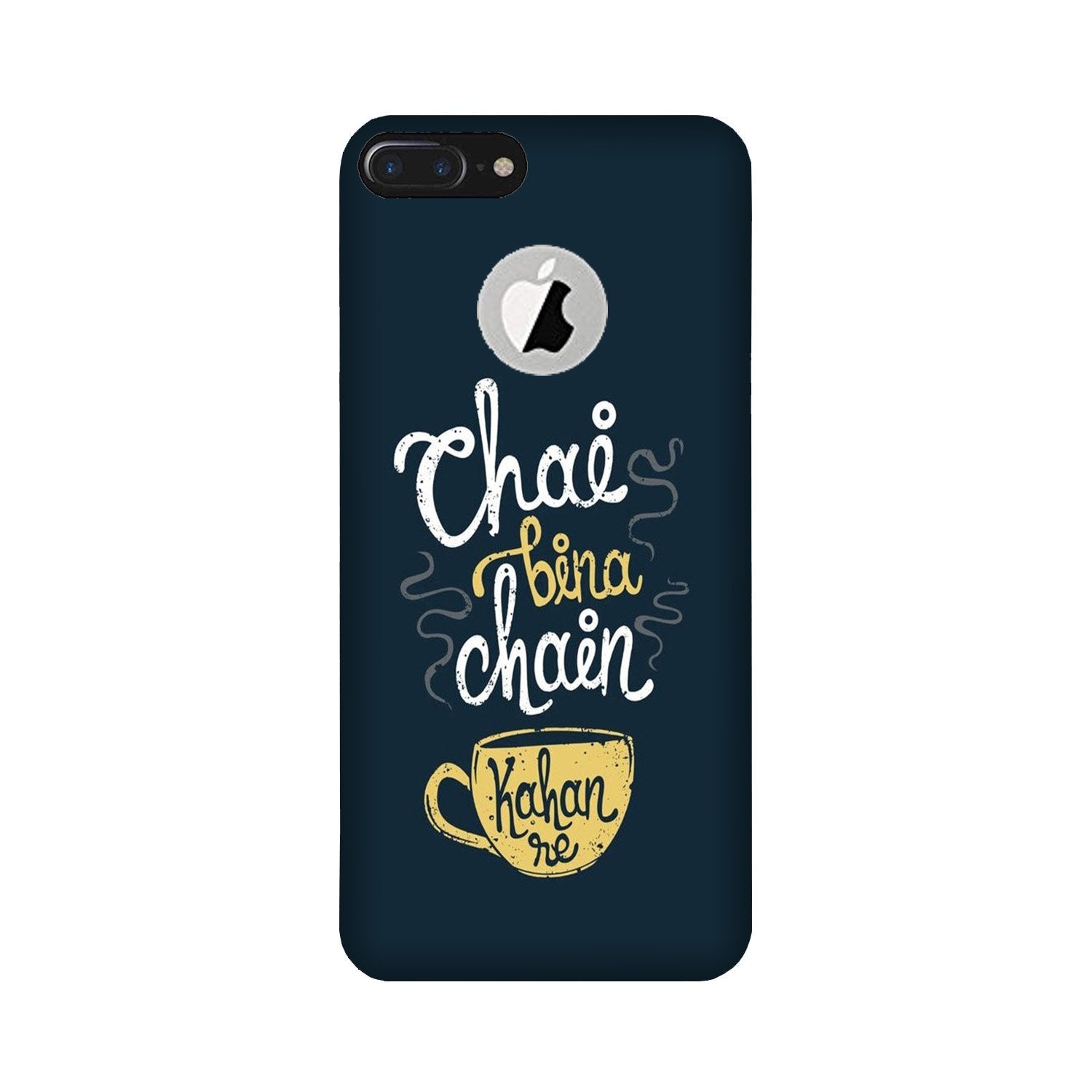Chai Bina Chain Kahan Case for iPhone 7 Plus logo cut  (Design - 144)