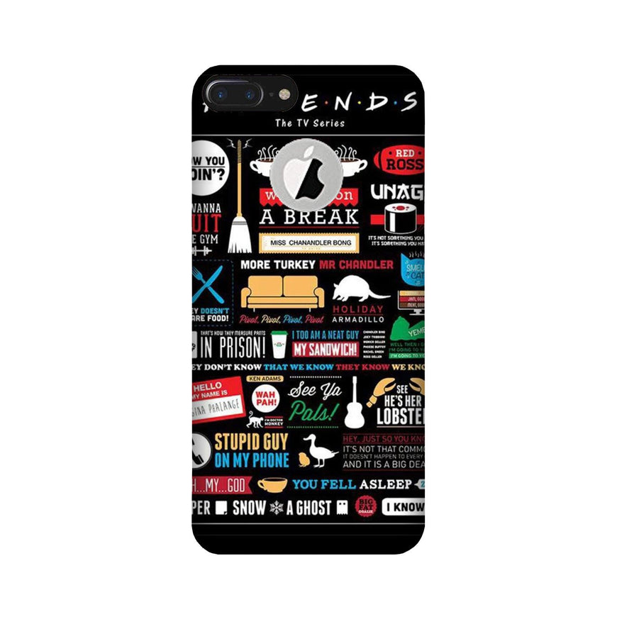 Friends Case for iPhone 7 Plus logo cut  (Design - 145)