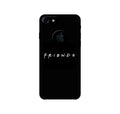 Friends Case for iPhone 7 logo cut  (Design - 143)