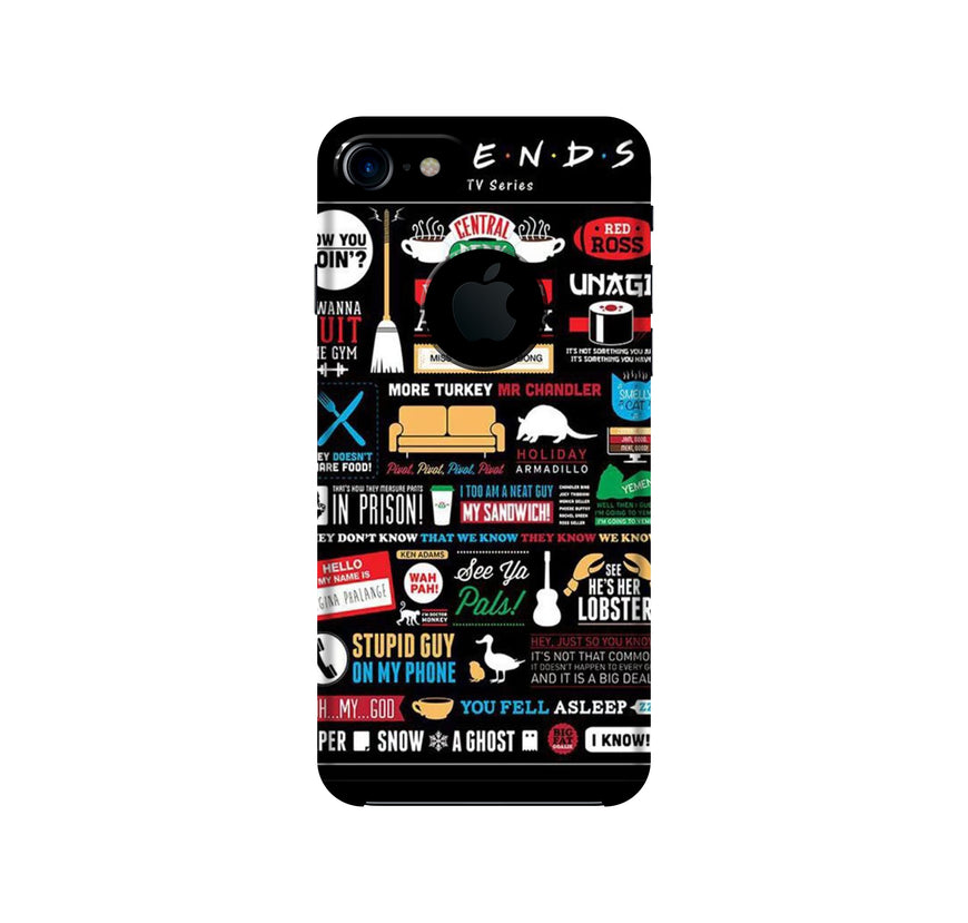 Friends Case for iPhone 7 logo cut  (Design - 145)