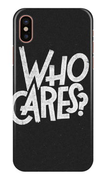 Who Cares Mobile Back Case for iPhone X (Design - 94)