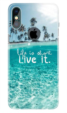 Life is short live it Mobile Back Case for iPhone Xs Max logo cut  (Design - 45)