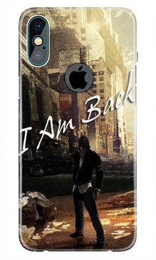 I am Back Mobile Back Case for iPhone Xs Max logo cut  (Design - 296)