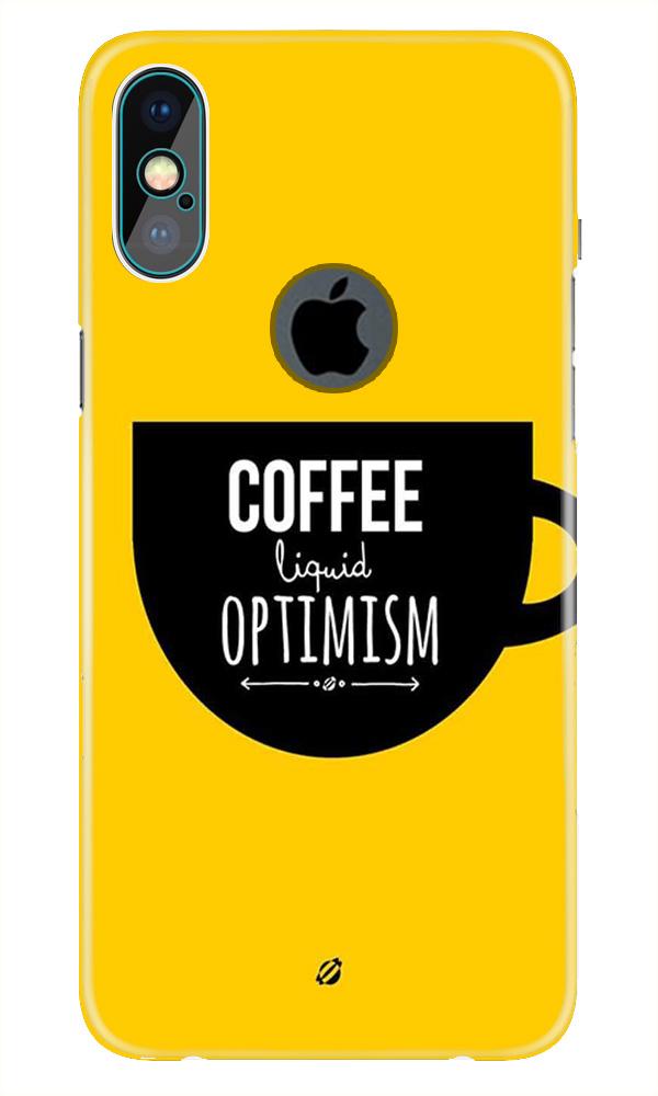 Coffee Optimism Mobile Back Case for iPhone Xs Max logo cut  (Design - 353)