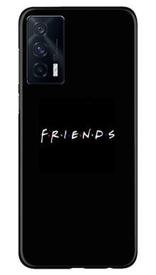Friends Mobile Back Case for Vivo iQOO 7  (Design - 143)