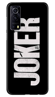 Joker Mobile Back Case for Vivo iQOO Z3 5G (Design - 327)