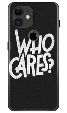 Who Cares Mobile Back Case for iPhone 11 Logo Cut (Design - 94)