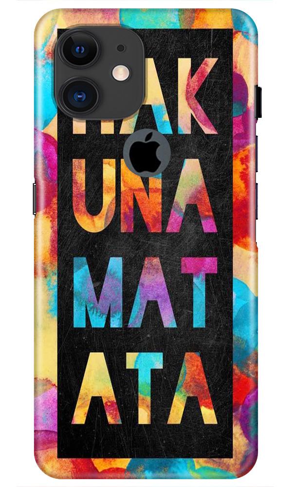 Hakuna Matata Mobile Back Case for iPhone 11 Logo Cut (Design - 323)