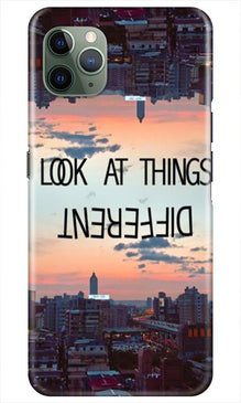 Look at things different Mobile Back Case for iPhone 11 Pro Max (Design - 99)