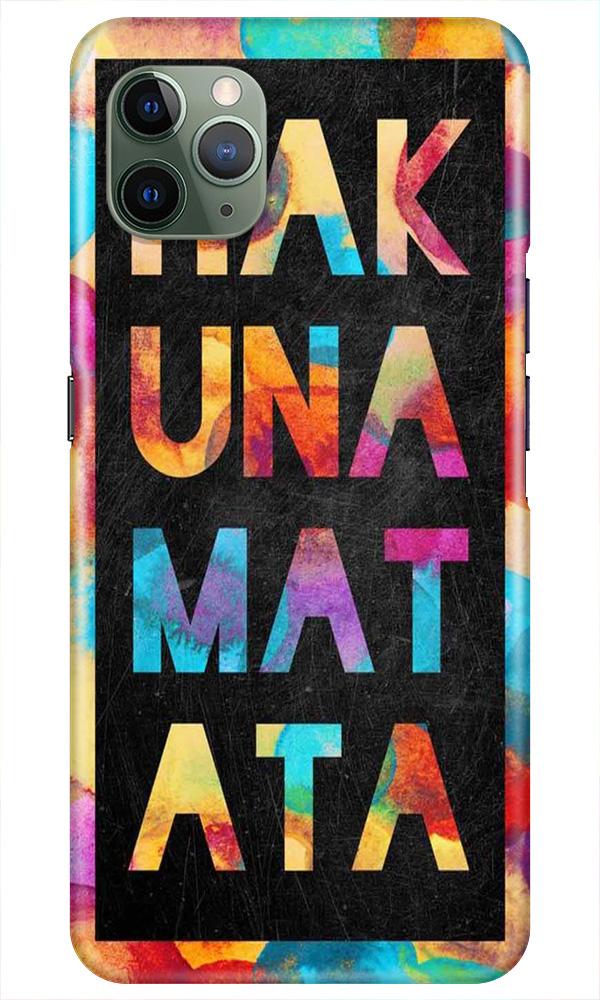 Hakuna Matata Mobile Back Case for iPhone 11 Pro Max (Design - 323)