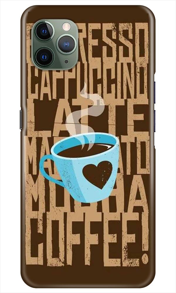 Love Coffee Mobile Back Case for iPhone 11 Pro Max (Design - 351)