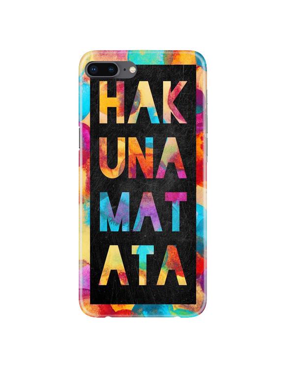 Hakuna Matata Mobile Back Case for iPhone 8 Plus  (Design - 323)