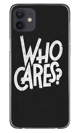 Who Cares Case for iPhone 12 Mini