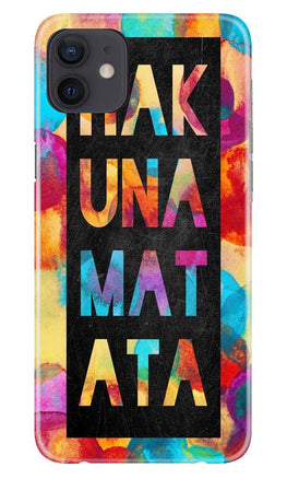 Hakuna Matata Mobile Back Case for iPhone 12 (Design - 323)