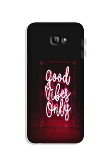 Good Vibes Only Mobile Back Case for Galaxy J4 Plus (Design - 354)