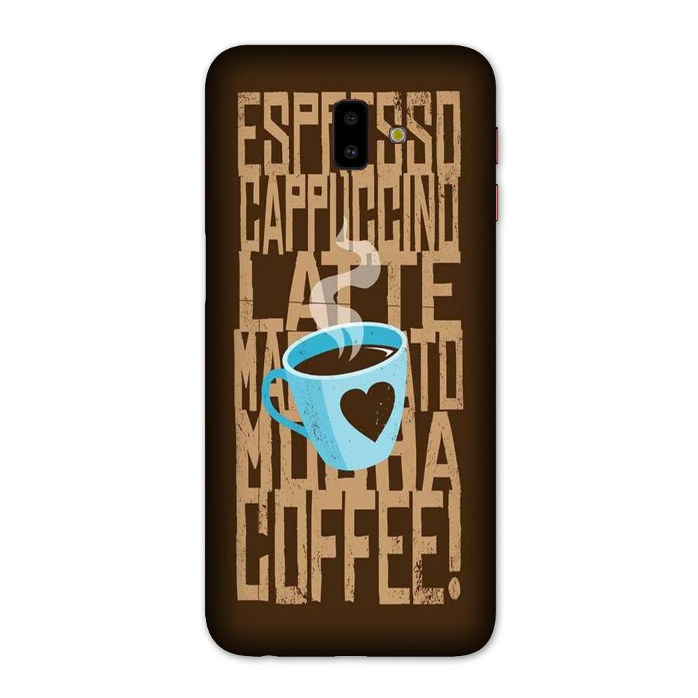 Love Coffee Mobile Back Case for Galaxy J6 Plus (Design - 351)