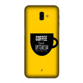 Coffee Optimism Mobile Back Case for Galaxy J6 Plus (Design - 353)