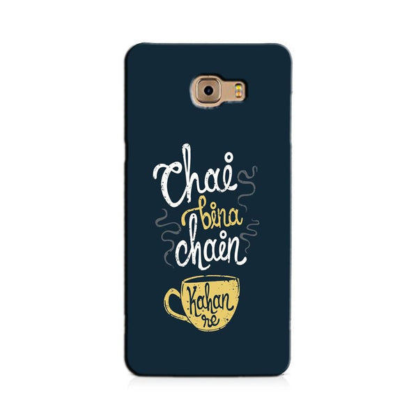Chai Bina Chain Kahan Case for Galaxy A9/ A9 Pro  (Design - 144)