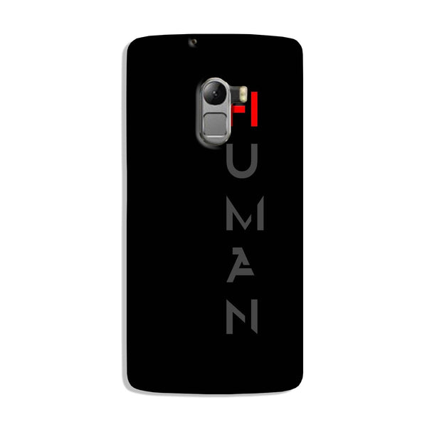 Human Case for Lenovo K4 Note  (Design - 141)
