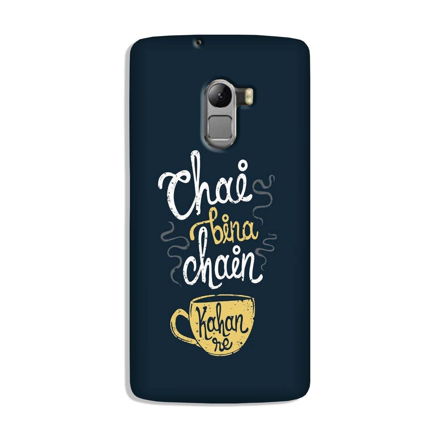 Chai Bina Chain Kahan Case for Lenovo K4 Note  (Design - 144)