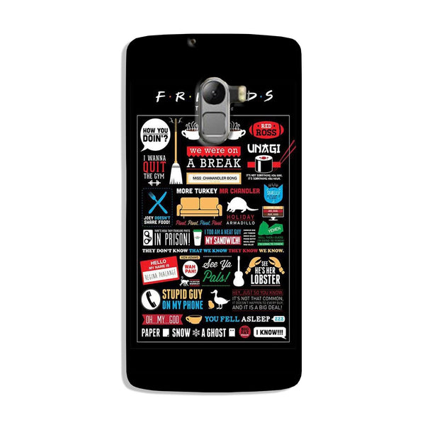 Friends Case for Lenovo K4 Note  (Design - 145)