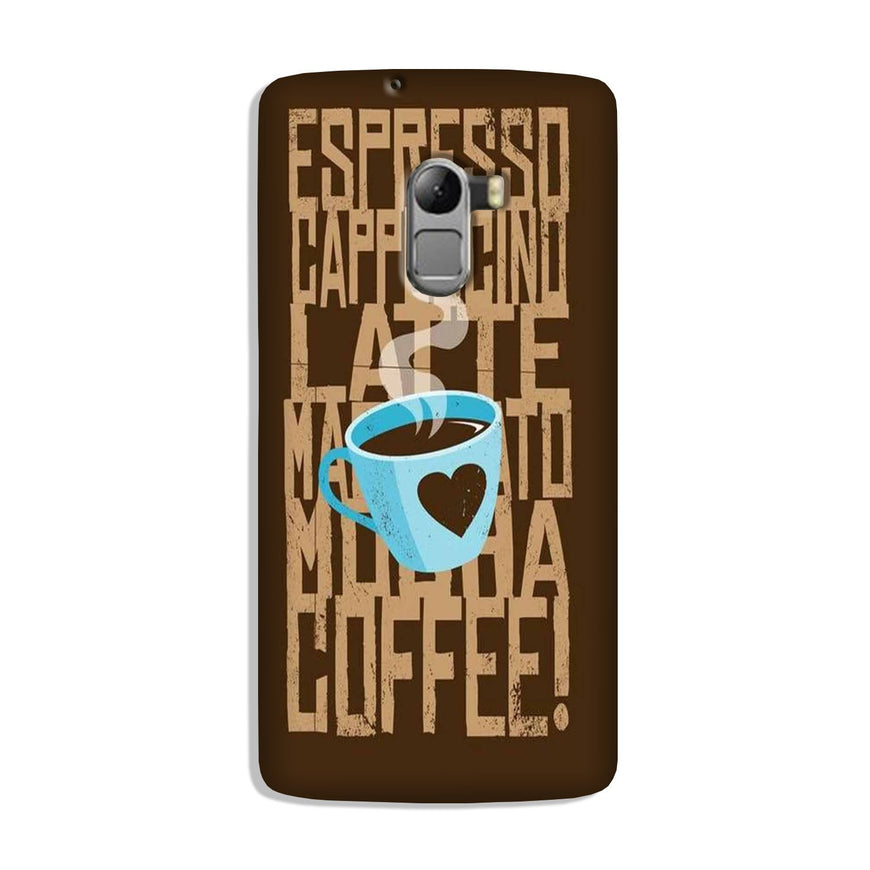 Love Coffee Mobile Back Case for Lenovo K4 Note (Design - 351)