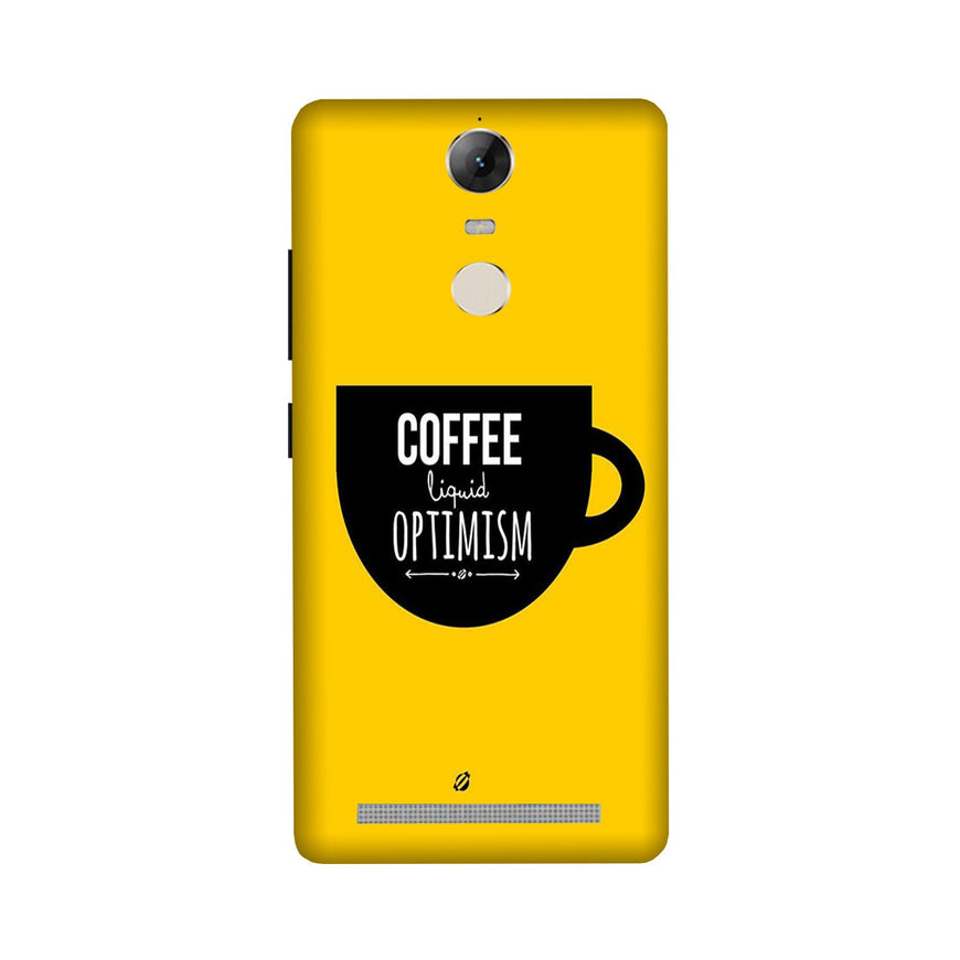 Coffee Optimism Mobile Back Case for Lenovo Vibe K5 Note (Design - 353)