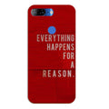Everything Happens Reason Mobile Back Case for Lenovo K9 / K9 Plus (Design - 378)