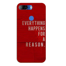 Everything Happens Reason Mobile Back Case for Lenovo K9 / K9 Plus (Design - 378)