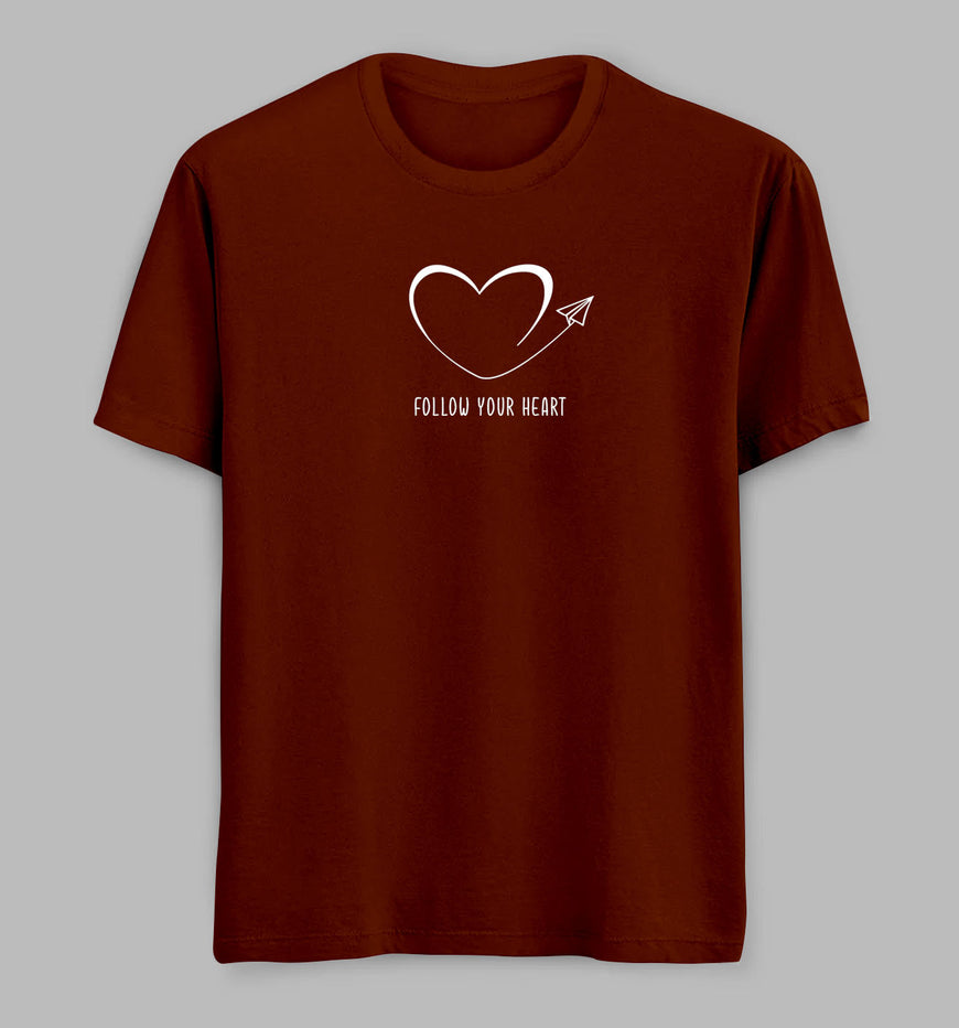 Follow Your Heart Tees/ TShirts
