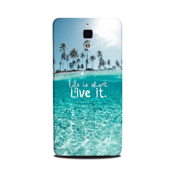Life is short live it Case for Mi 4