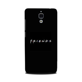 Friends Case for Mi 4(Design - 143)