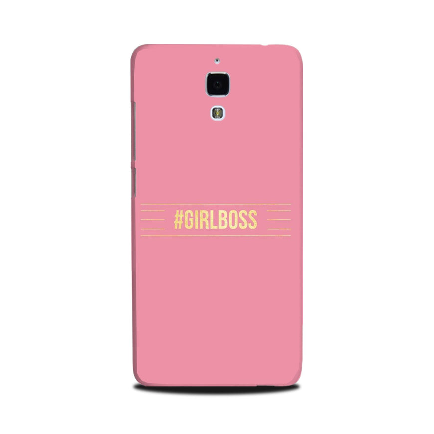 Girl Boss Pink Case for Mi 4 (Design No. 263)