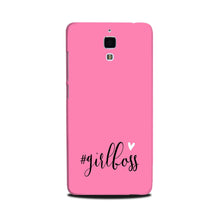 Girl Boss Pink Mobile Back Case for Mi 4 (Design - 269)