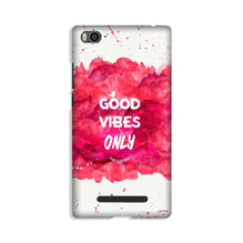Good Vibes Only Mobile Back Case for Xiaomi Mi 4i (Design - 393)